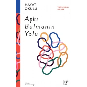 Aşkı Bulmanın Yolu