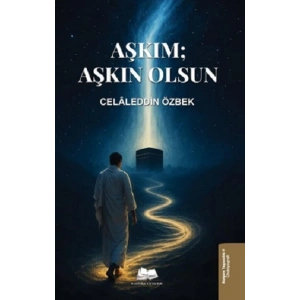Aşkım; Aşkın Olsun