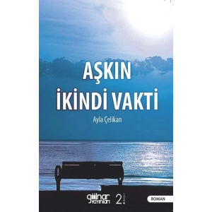 Aşkın İkindi Vakti