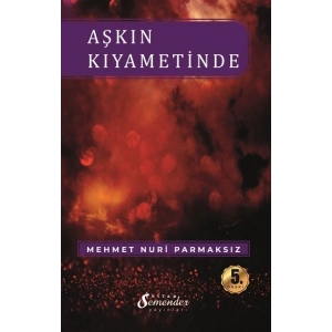 Aşkın Kıyametinde