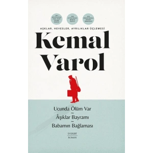 Aşklar, Hevesler, Ayrılıklar  Üçlemesi (3 Kitap Birarada) (Ciltli)