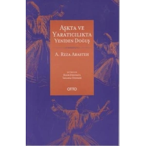 Aşkta ve Yaratıcılıkta Yeniden Doğuş
