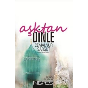 Aşktan Dinle