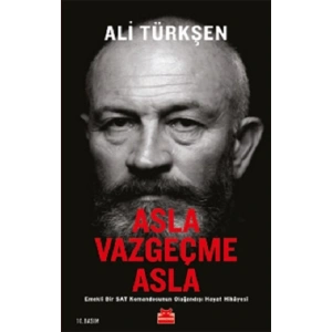Asla Vazgeçme Asla