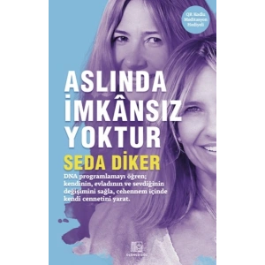 Aslında İmkansız Yoktur