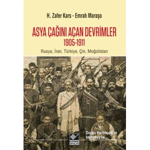 Asya Çağını Açan Devrimler (1905-1911)
