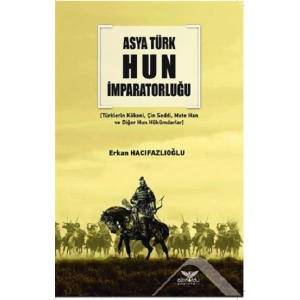 Asya Türk Hun İmparatorluğu