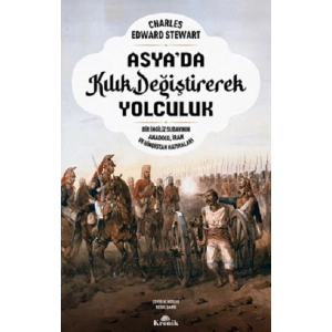 Asya’da Kılık Değiştirerek Yolculuk