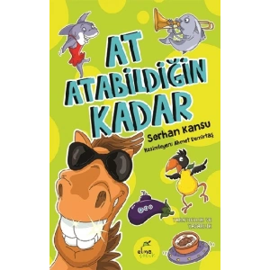 At Atabildiğin Kadar