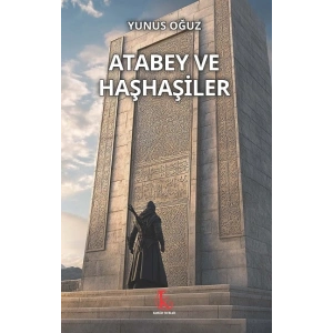 Atabey ve Haşhaşiler