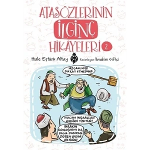 Atasözlerinin İlginç Hikayeleri-2