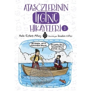 Atasözlerinin İlginç Hikayeleri-3