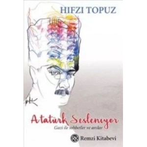 Atatürk Sesleniyor