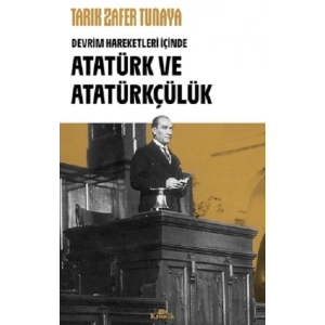 Atatürk ve Atatürkçülük