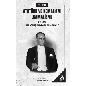Atatürk ve Kemalizm [Kamalizm] II