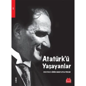 Atatürk’ü Yaşayanlar