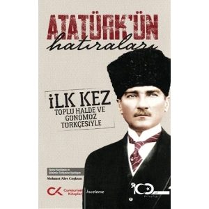 Atatürk’ün Hatıraları