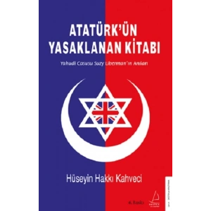 Atatürk’ün Yasaklanan Kitabı