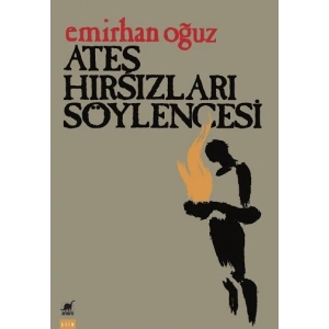 Ateş Hırsızları Söylencesi
