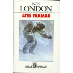 Ateş Yakmak