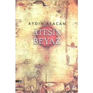 Ateşin Beyaz