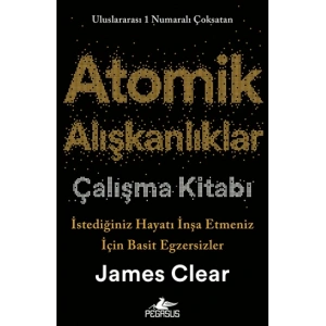 Atomik Alışkanlıklar Çalışma Kitabı
