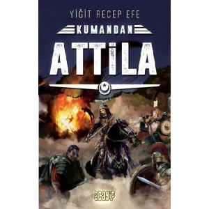 Attila - Kumandan 8
