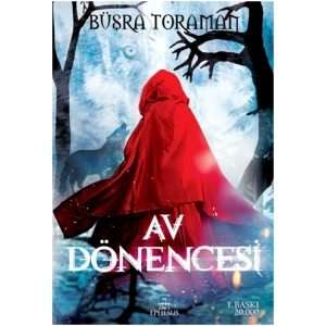 Av Dönencesi - Kırmızı Başlıklı Kız