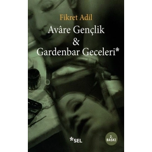 Avare Gençlik Gardenbar Geceleri