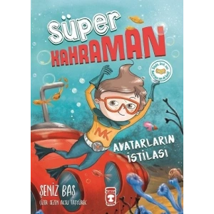 Avatarların İstilası-Süper Kahraman