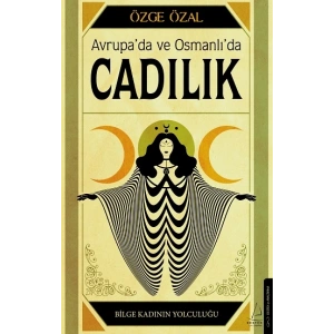 Avrupa’da ve Osmanlı’da Cadılık