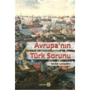 Avrupa’nın Türk Sorunu