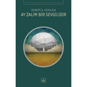 Ay Zalim Bir Sevgilidir