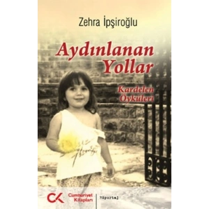 Aydınlanan Yollar