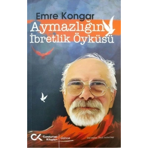 Aymazlığın İbretlik Öyküsü
