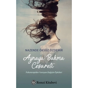 Aynaya Bakma Cesareti