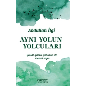 Aynı Yolun Yolcuları