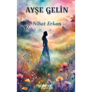 Ayşe Gelin