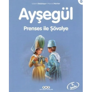 Ayşegül 47 - Prenses ile Şövalye