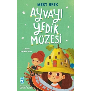 Ayvayı Yedik Müzesi