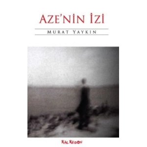Aze’nin İzi