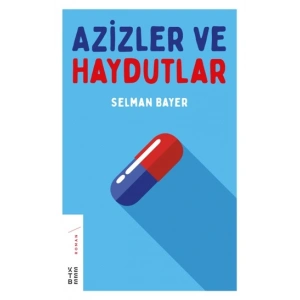 Azizler ve Haydutlar