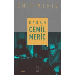Babam Cemil Meriç (Ciltli)