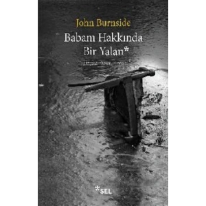 Babam Hakkında Bir Yalan