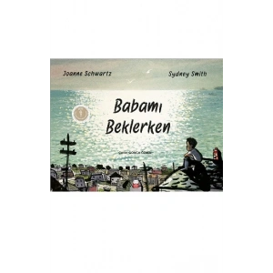 Babamı Beklerken