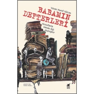 Babamın Defterleri