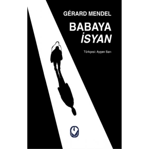 Babaya İsyan