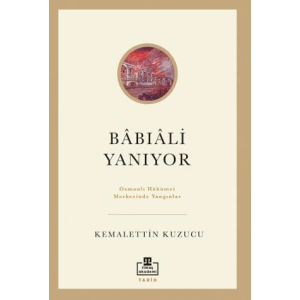 Babıali Yanıyor