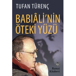 Babıali’nin Öteki Yüzü