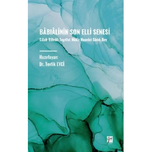 Babialinin Son Elli Senesi